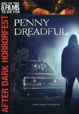 Penny Dreadful (After Dark Horrorfest)