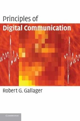Principles of Digital - Hardcover, by Gallager Robert G. - Very Good