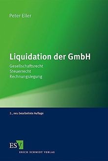Liquidation der GmbH: Gesellschaftsrecht - Steuerre... | Buch | Zustand sehr gut