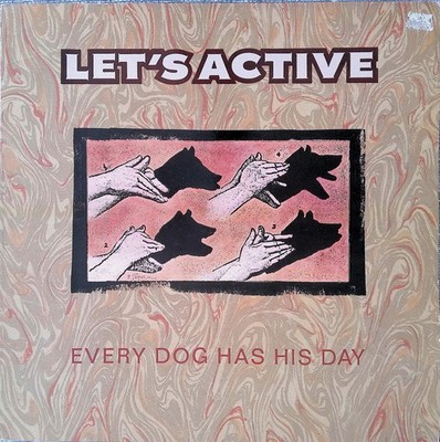 Let's Active Every Dog Has His Day 12  Black Vinyl LP IRS 1989 VG+