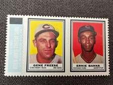 1962 Topps Stamp Panel Gene Freese /Ernie Banks Centered  Gorgeous Shape  NM/MT+