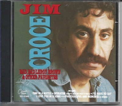 Bad Bad Leroy Brown & Other Hits by Jim Croce (CD, 1995)