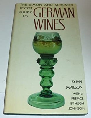 The Simon and Schuster Pocket Guide to German Wines Paperback Ian