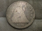 1876 Seated LIBERTY Quarter.  #80