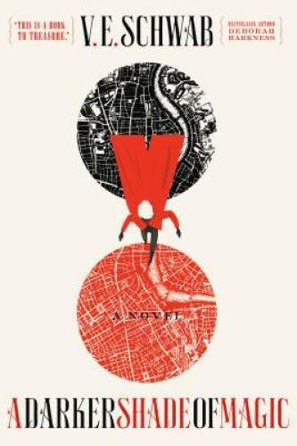 A Darker Shade of Magic: A Novel (Shades of Magic) - Paperback - GOOD