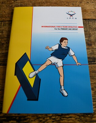 International Fun and Team Athletics for the Primary Age Group, Bunner, Alfred G