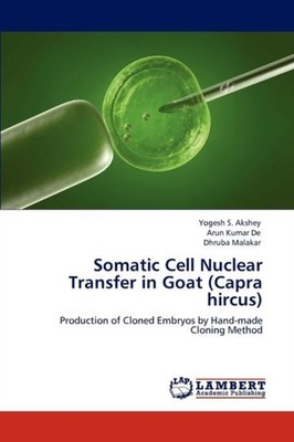 Akshey - Somatic Cell Nuclear Transfer in Goat Capra hircus - New pa - X555z