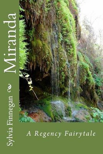 Miranda: A Regency Fairytale von Sylvia Finnegan (Englisch) Taschenbuch