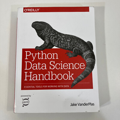 Python Data Science Handbook Tools for Working with Data by VanderPlas 2017 TPB