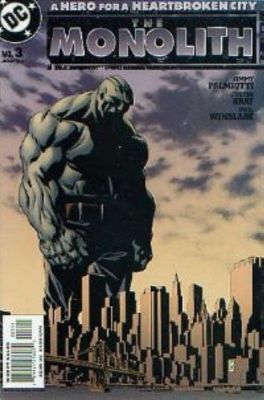 THE MONOLITH #3 (2004) 1ST PRINTING BAGGED & BOARDED DC COMICS