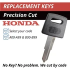 Honda Motorcycle ATV Keys Key Replacement cut to code A00-A99 B00-B99