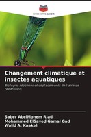 Saber Abelmonem Riad (U. A.) | Changement Climatique Et Insectes Aquatiques