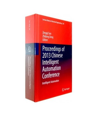Proceedings of 2013 Chinese Intelligent Automation Conference: Intelligent Autom