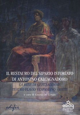 Neues Buch - Restaurierung des historischen Vorhangs von Antonino Calcagnadoro. La Resa D