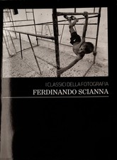 I CLASSICI DELLA FOTOGRAFIA FERDINANDO SCIANNA