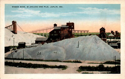 WEBER MINE, $1,250,000 ORE PILE, JOPLIN, Postcard
