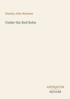 Stanley John Weyman | Under The Red Robe | Taschenbuch | Englisch (2026)