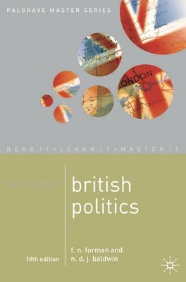 Mastering British Politics by F.N. Forman (English) Paperback Book