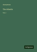 Anonymous | The Atlantis | Taschenbuch | Englisch (2025) | Vol. I