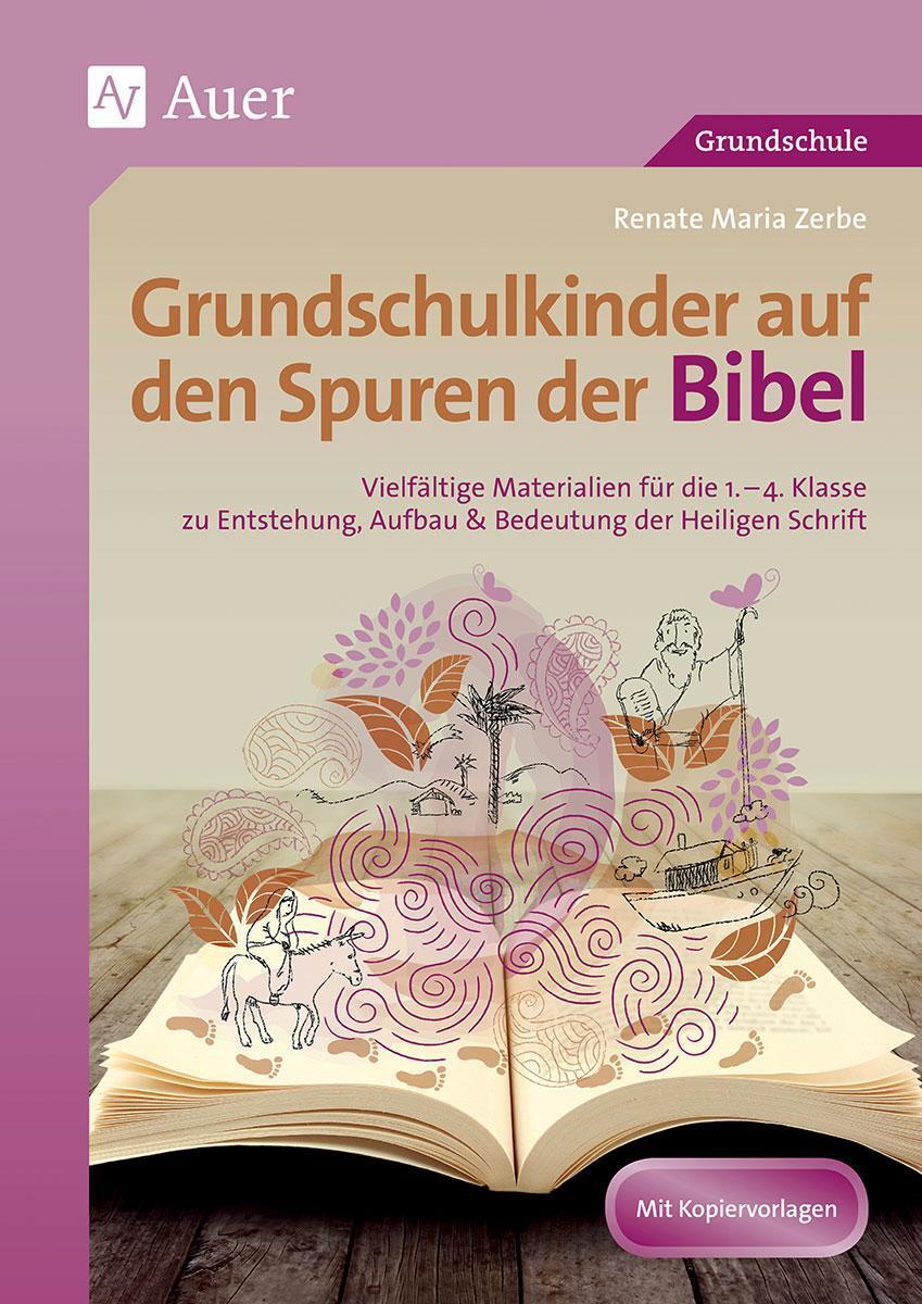 Thumbnail - Grundschulkinder Auf Den Spuren Der Bibel Renate Maria Zer ...