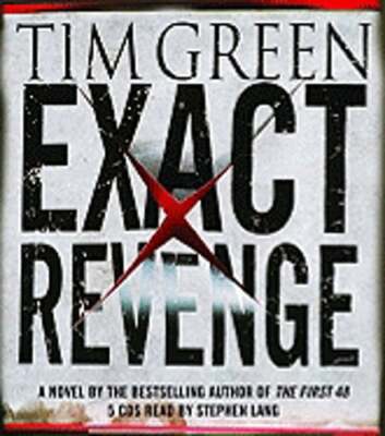 Exact Revenge by Tim Green: New Audiobook