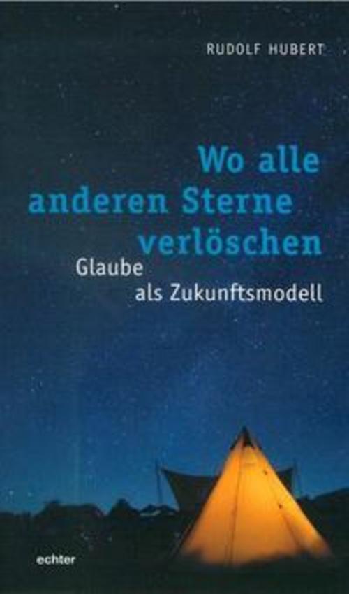 Thumbnail - Wo Alle Anderen Sterne Verlöschen, Rudolf Hubert