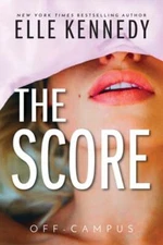 The Score by Elle Kennedy: Used