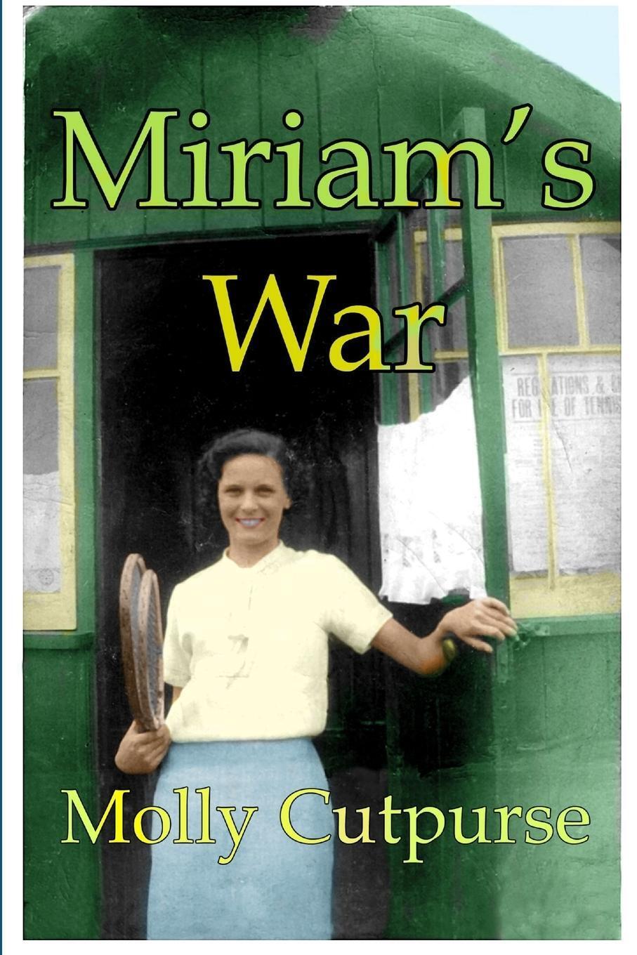 Molly Cutpurse | Miriam's War | Taschenbuch | Englisch (2011) |
