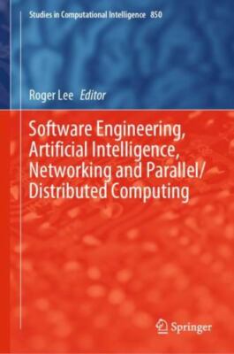 Software Engineering, Artificial Intelligence, Networking and Parallel/Distri...