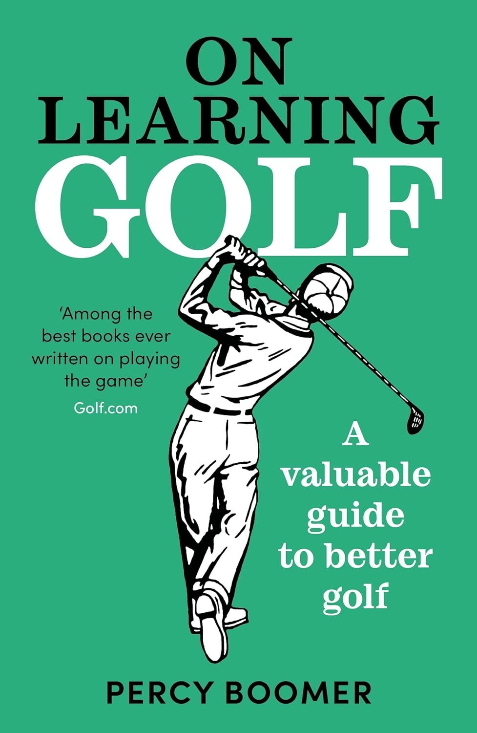 9781800815865 On Learning Golf: A valuable guide to better golf - Percy Boomer