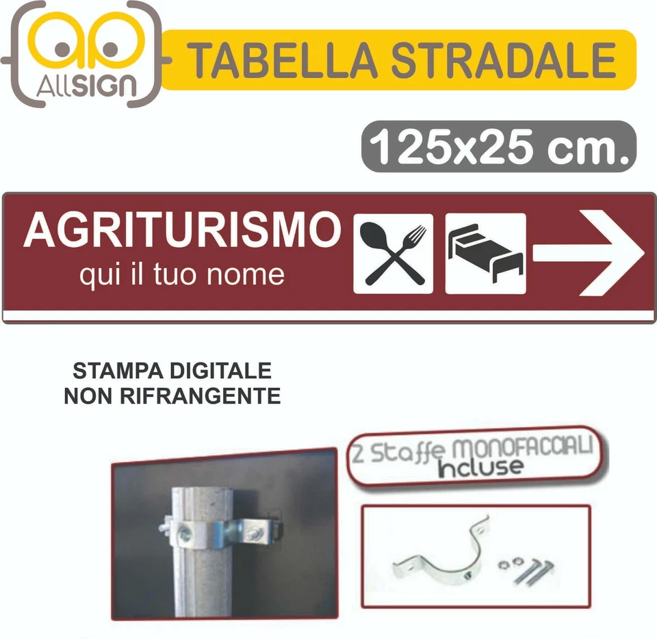 Tabella Stradale ferro 125x25 pubblicità segnaletica Agriturismo Hotel Bar