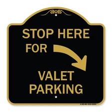 Designer Series - Stop Here for Valet Parking (Right Arrow) Heavy Gauge Aluminum