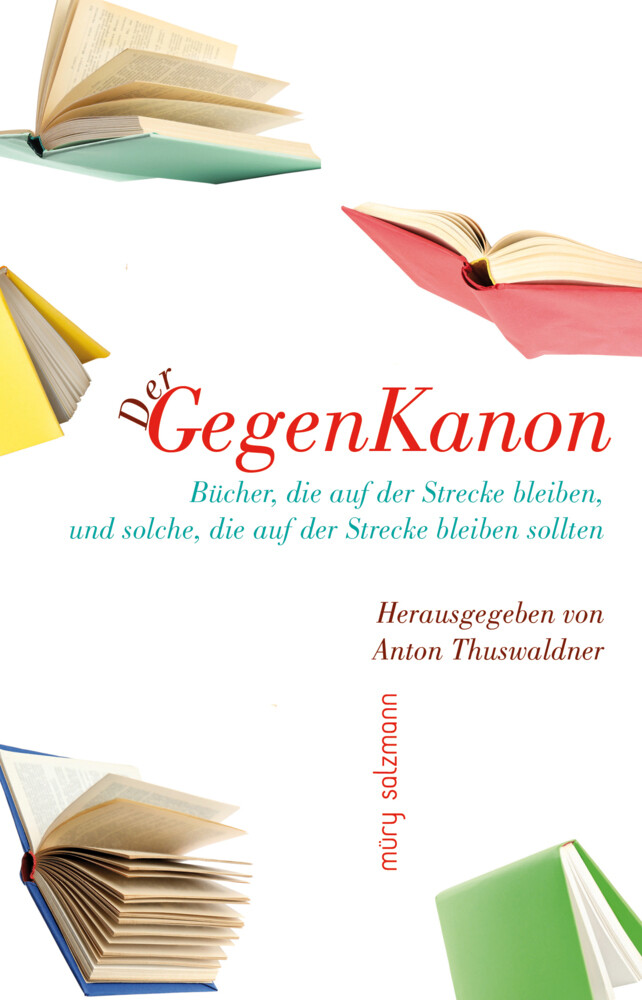 Thumbnail - Anton Thuswaldner | Der Gegenkanon | Buch | Deutsch (2022) | 172 S.