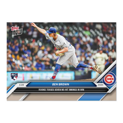 2024 Topps Now 238 Ben Brown Tosses 7 No Hit Innings in Win -Free Shipping!