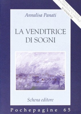 La venditrice di sogni - [Schena Editore]