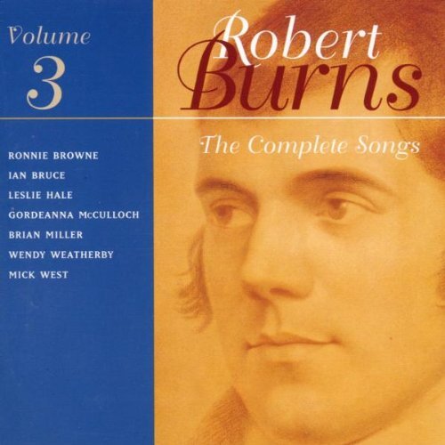 Various Artists - Robert Burns (The Complete Songs, Vol. 3, 1997) CD
