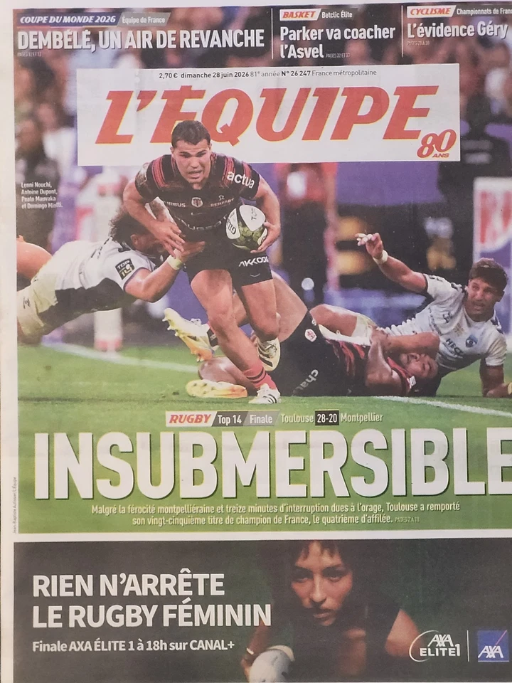L'ÉQUIPE 28 JUIN 2026🏉TOP 14➡️TOULOUSE INSUBMERSIBLE / LA QUATRIÈME DIMENSION  - Photo 1/4