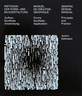 Graphic Design Manual | Principles and Practice | Armin Hofmann | Buch | 200 S.
