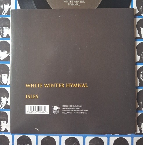 Fleet Foxes White Winter Hymnal / Isles 2008 UK PS 7" Vinyl 45 - 第 2/8 張圖片