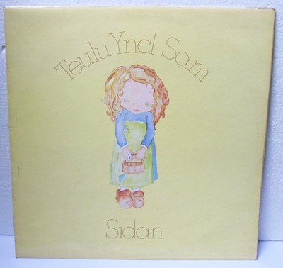 SIDAN - TEULU YNCL SAM  - RARE WELSH POP/FOLK - SAIN RECORDS 1st PRESSING 1975
