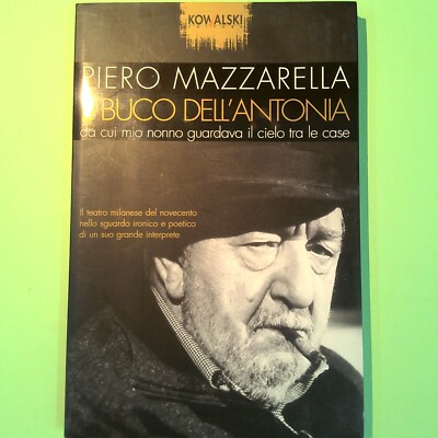 DAS LOCH VON ANTONIA MAZZARELLA KOWALSKI