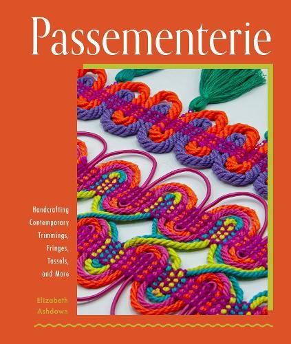 Elizabeth Ashdown Passementerie (Copertina rigida)