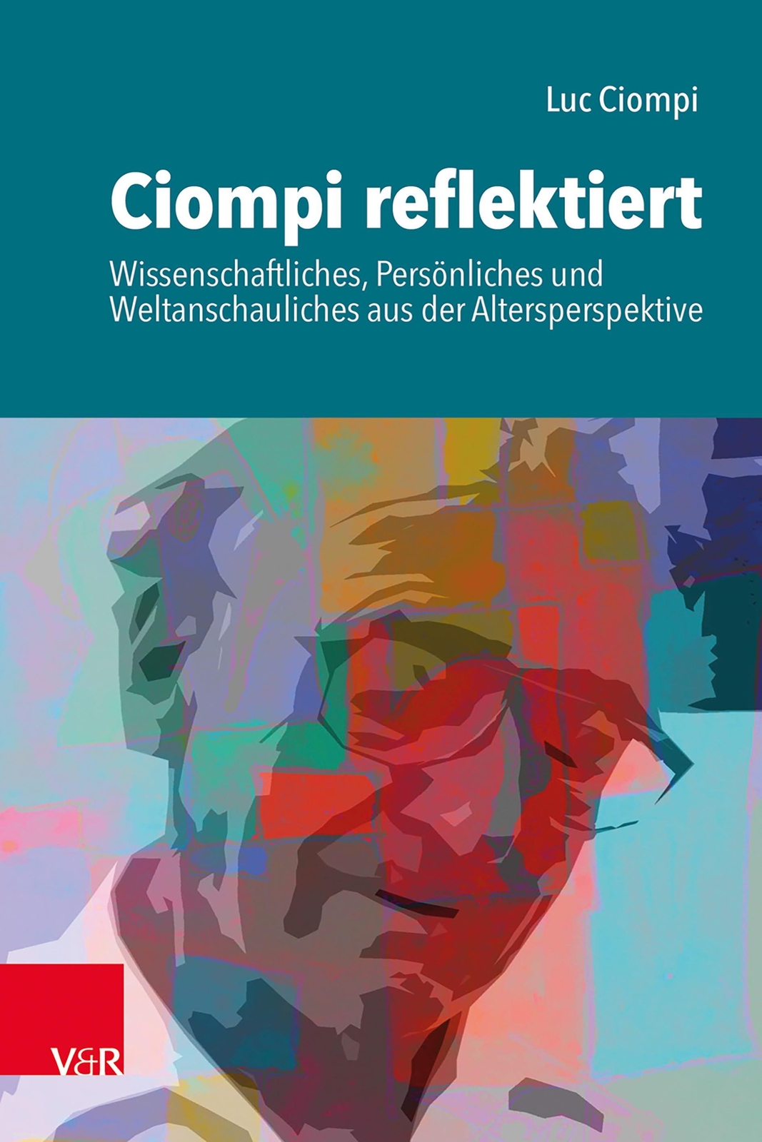 Thumbnail - Ciompi Reflektiert Luc Ciompi Taschenbuch 252 S. Deutsch 2020 Ean