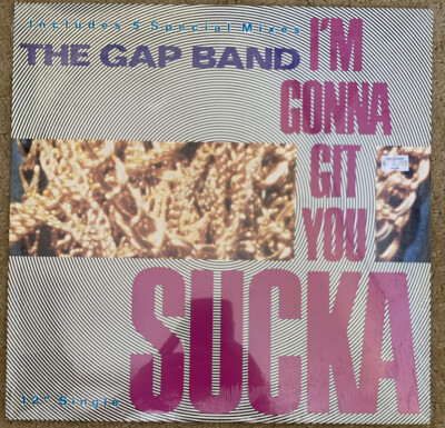 The Gap Band  ~ I'm Gonna Git You Sucka ~ 1988 12'' Single Vinyl House Funk
