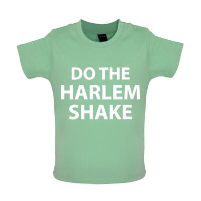 Do the Harlem Shake - Baby T-Shirt / Babygrow - Funny Meme Internet Dance