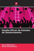 Atom Mkhitaryan (U. A.) | GestãO Eficaz De Estudos De Doutoramento | Taschenbuch