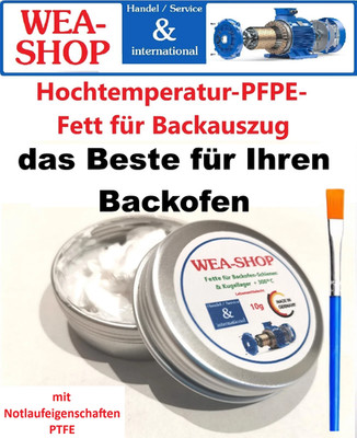 Hochtemperatur Backofenfett Fett + Zubehör für Backauszug und Kugellager 300°C*