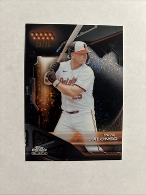 Pete Alonso 2026 Topps Chrome Black Orange Mini Diamond Refractor 20/25 Orioles