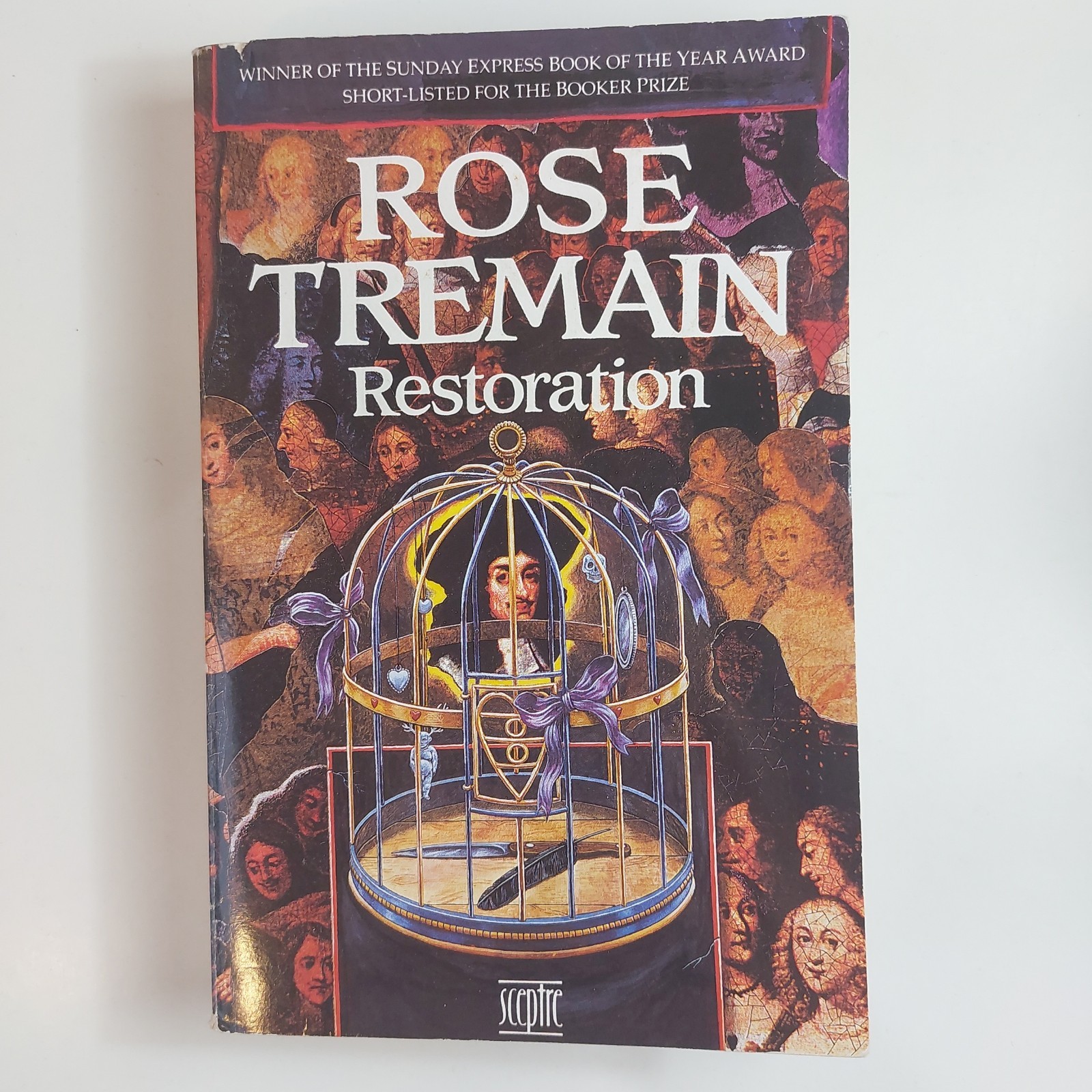 Restoration by Rose Tremain - 1990 Sceptre Edition Paperback Book (With Note)