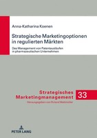 Strategische Marketingoptionen In Regulierten MäRkten | Anna-Katharina Koenen
